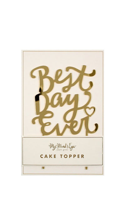 Best Day Every Gold Acrylic Cake Topper