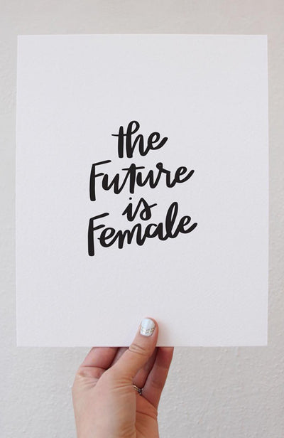 the future is female art print
